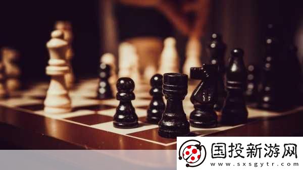 多人国际象棋大升级全新活动燃爆指尖棋局