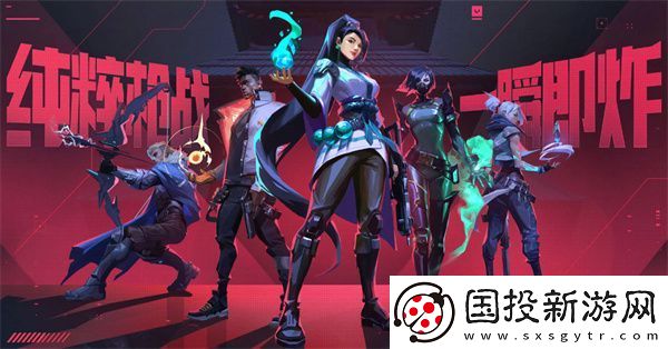 无畏契约角色全攻略