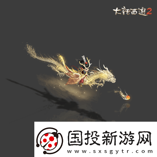 侠枪意气！大话西游2经典版春节召唤兽“龙小侠”惊艳亮相！