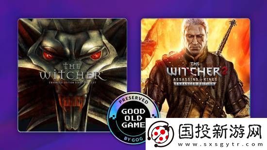 巫师1/2加入GOG经典游戏保护计划！CDPR承诺持续优化兼容现代设备