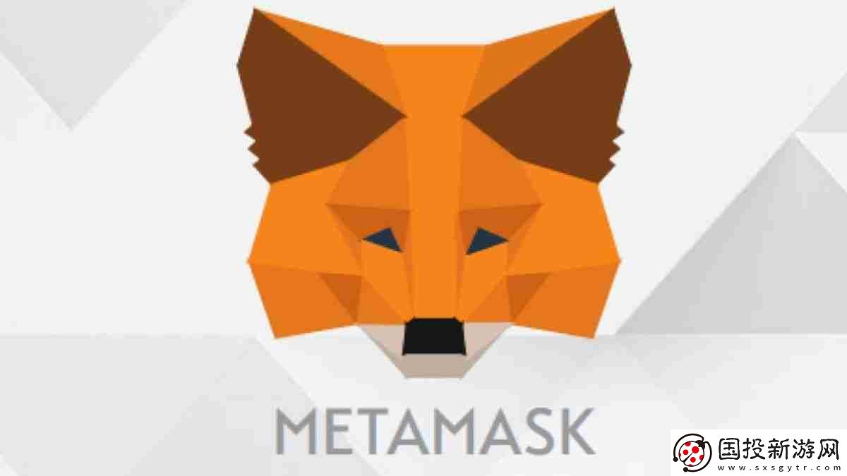 在哪里可以下载MetaMask支付平台